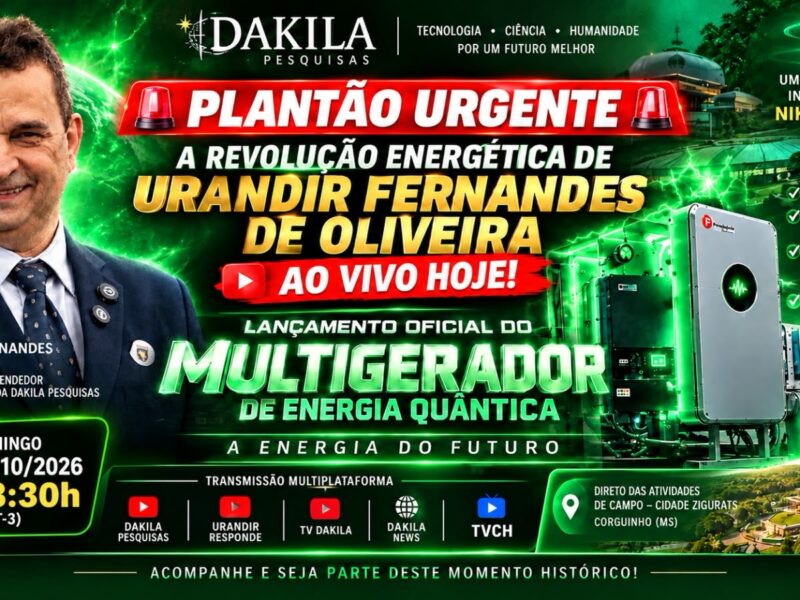 Urandir Fernandes apresenta hoje o Multigerador de Energia Quântica ao vivo